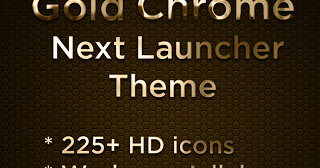 NEXT LAUNCHER GOLD CHROME СКАЧАТЬ БЕСПЛАТНО NEXT LAUNCHER GOLD CHROME СКАЧАТЬ БЕСПЛАТНО